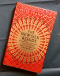 Review: The New Silk Roads